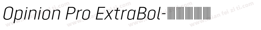 Opinion Pro ExtraBol字体转换